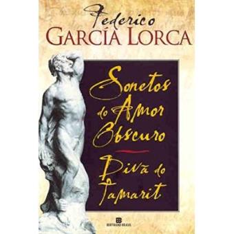 Sonetos Do Amor Obscuro E Divã Do Tamarit - 1