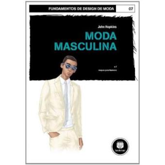 Fundamentos De Design De Moda. Moda Masculina - 1
