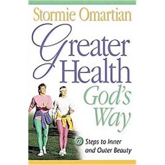 Greater Health God's Way - 1