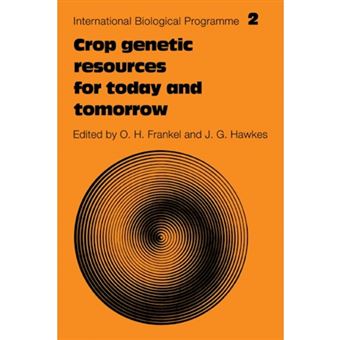 Crop Genetic Resources for Today and Tomorrow - Paperback - 0 - 1