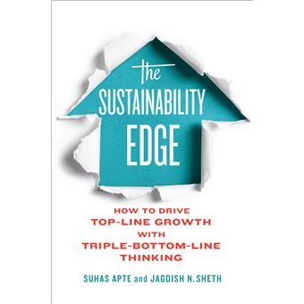 The Sustainability Edge: How to Drive Top-Line Growth with Triple-Bottom-Line Thinking - 1