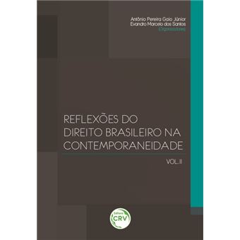 Reflexões Do Direito Brasileiro Na ContemporaneidadeVolume Ii - 1
