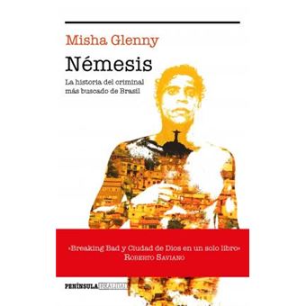 Némesis : la historia del criminal más buscado de Brasil - 1