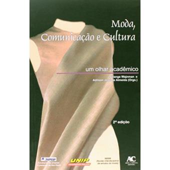 Moda  Comunicaçao E Cultura: - 1
