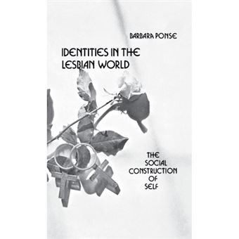 Identities in the Lesbian World - The Social Construction of Self - Hardback - 1978 - 1
