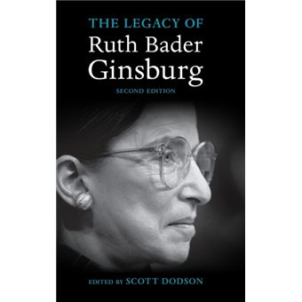 The Legacy Of Ruth Bader Ginsburg By Cambridge University Press - 1