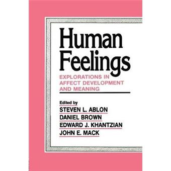 Human Feelings Explorations In Affect Development And Meaning - 1