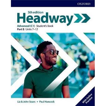 Headway: Advanced: Student'S Book B With Online Practice - 1