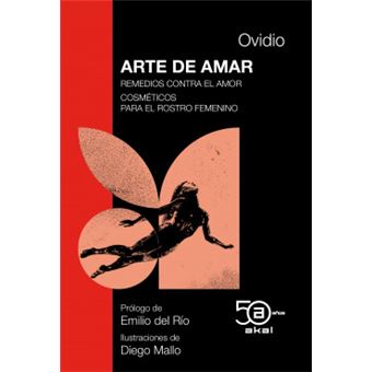 Arte De Amar Remedios Contra El Amor...50 Aniv. Akal - 1
