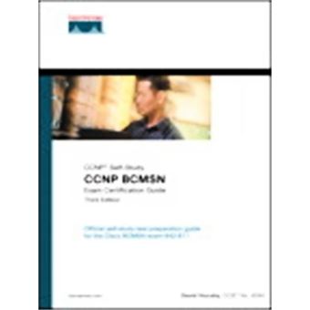 Ccnp Bcmsn Exam Certification Guide,  Ccnp Self-Study - 1