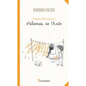 Pequeno Dicionário De Palavras Ao Vento - 1