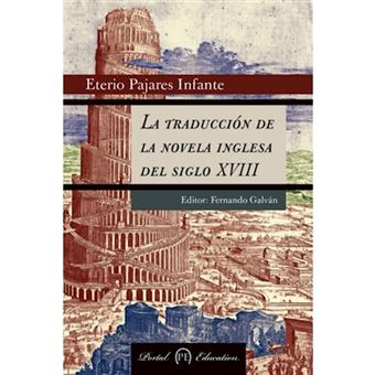 La Traduccion de La Novela Inglesa del Siglo XVIII - Paperback / softback - 2010 - 1