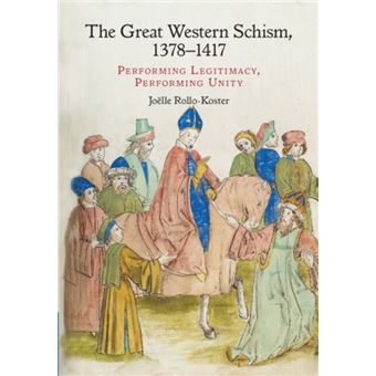 The Great Western Schism 13781417 By Joelle (University Of Rhode Island) Rollo-Koster - 1