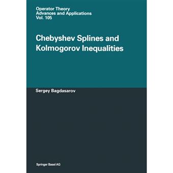 Chebyshev Splines and Kolmogorov Inequalities - Paperback - 2013 - 1
