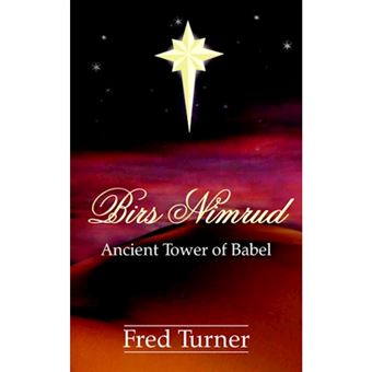 Birs Nimrud - Ancient Tower of Babel - Paperback / softback - 2005 - 1
