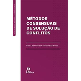 Métodos Consensuais De Solução De Conflito - 1
