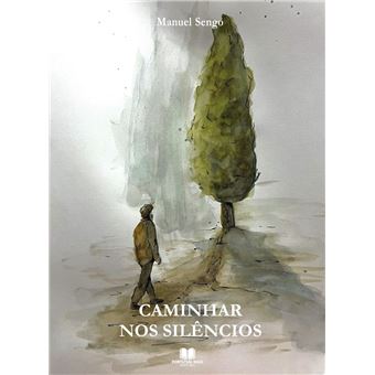 Caminhar nos Silêncios - 1