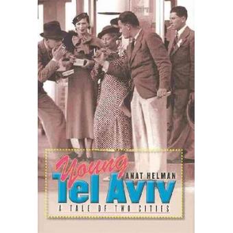 Young Tel Aviv - A Tale of Two Cities - Paperback - 2012 - 1
