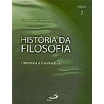 História Da Filosofia. Patrística E Escolástica - Volume 2 - 1