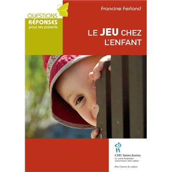 Le Jeu Chez L'Enfant - 1