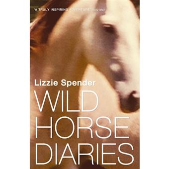 The Wild Horse Diaries - Paperback - 2006 - 1