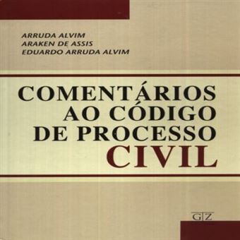 Comentários Ao Código de Processo Civil - 1