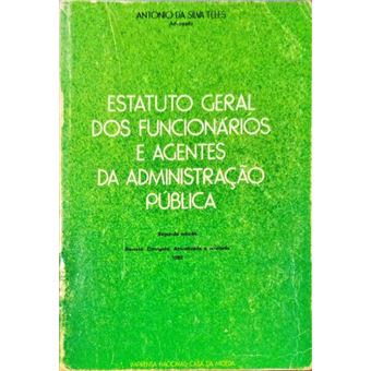 Estatuto geral dos funcionários e agentes da administração pública. [2.ª edição] - 1