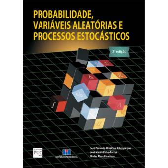 Probabilidade, Variáveis Aleatórias E Processos Estocásticos - 1