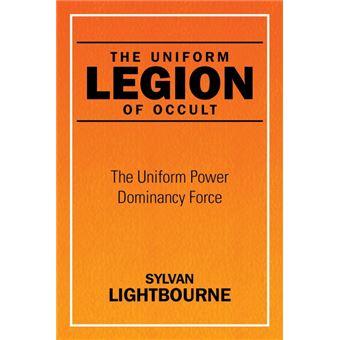 The Uniform Legion Of Occult - 1