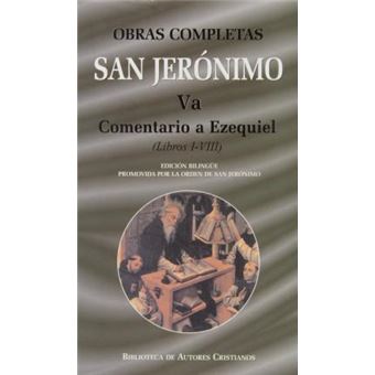 Comentario a Ezequiel (libros I-VIII) - 1