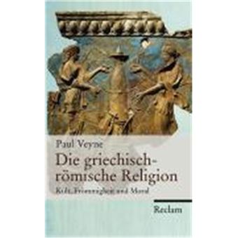 Die Griechisch-Römische Religion - 1