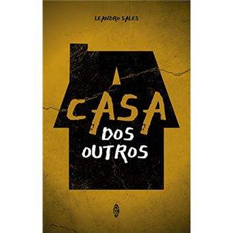 A Casa Dos Outros - 1