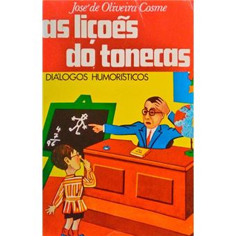 As lições do tonecas. - 1