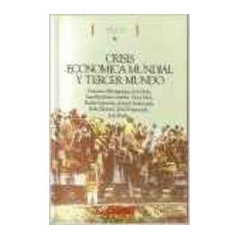 Crisis economica mundial y tercer mundo - 1