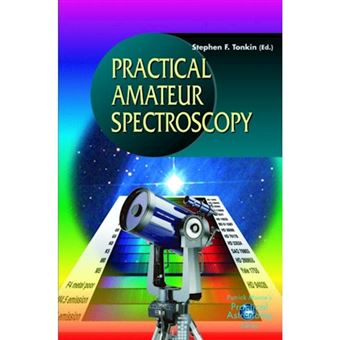 Practical Amateur Spectroscopy - Paperback - 2002 - 1