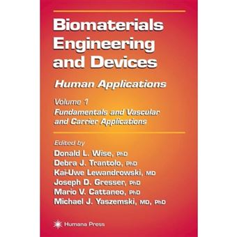 Biomaterials Engineering and Devices - Human Applications - Hardback - 2000 - 1