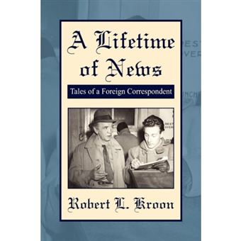 A Lifetime of News - Hardback - 2008 - 1