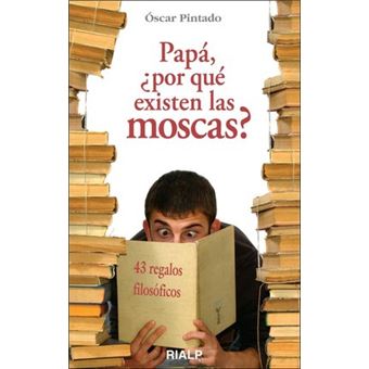 Papá, ¿Por Qué Existen Las Moscas? - 1