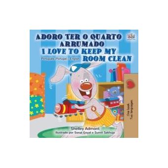 I Love To Keep My Room Clean Portuguese English Bilingual Book  Portugal - 1