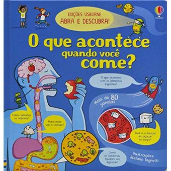 O Que Acontece Quando Você Come?: Abra E Descubra - 1
