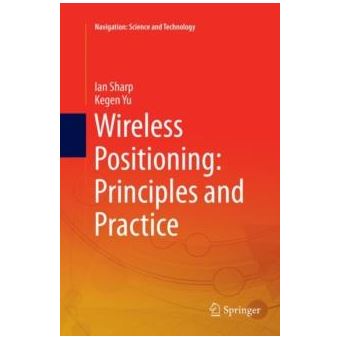 Wireless Positioning Principles And Practice - 1