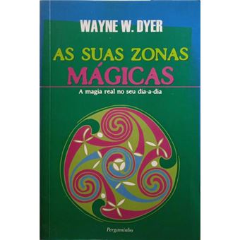 As suas zonas mágicas. - 1