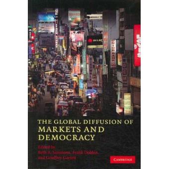 The Global Diffusion of Markets and Democracy - Paperback - 2008 - 1