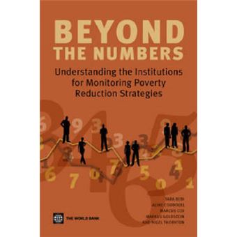 Beyond the Numbers - Understanding the Institutions for Monitoring Poverty Reduction Strategies - Paperback - 2006 - 1