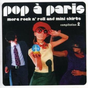 Pop A Paris: More Rock and Roll and Mini Skirts, Vol. 2 - 1