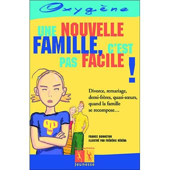 Une Nouvelle Famille C'Est Pas Facile - 1