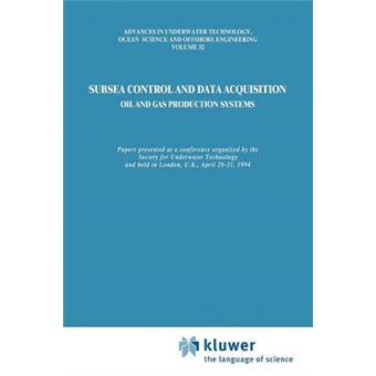 Subsea Control and Data Acquisition - For Oil and Gas Production Systems - Paperback - 2010 - 1