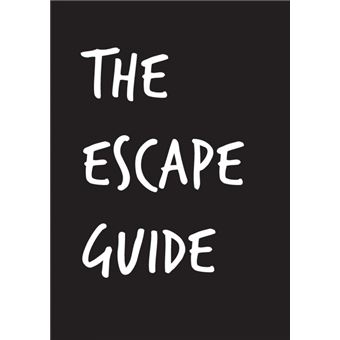 the Escape Guide Paperback - - 1