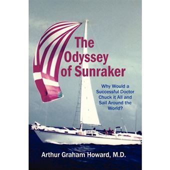 The Odyssey of Sunraker - Paperback / softback - 2008 - 1
