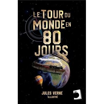 Le Tour Du Monde En Quatre-Vingts Jours - 1